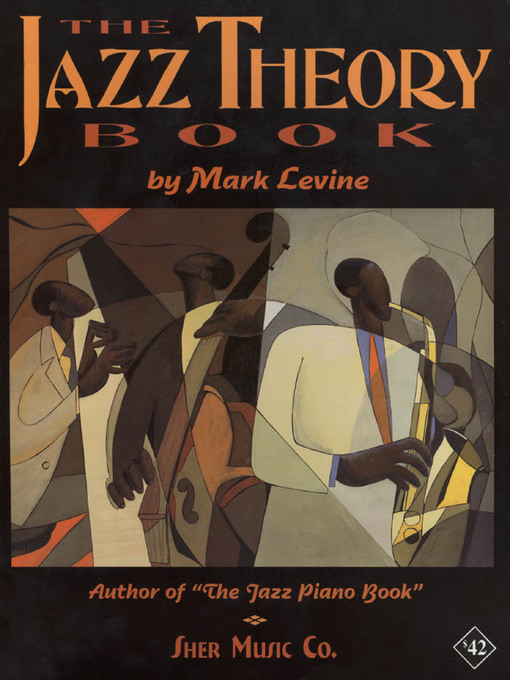 Title details for The Jazz Theory Book by SHER Music - Available